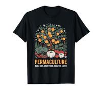 Build Soil Grow Food Heal Earth Permaculture T-Shirt