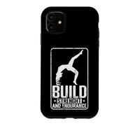 Build Strength & Endurance Case for iPhone 11