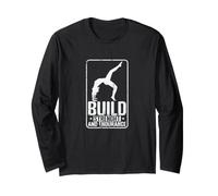 Build Strength & Endurance Long Sleeve T-Shirt
