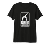 Build Strength & Endurance Premium T-Shirt