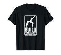 Build Strength & Endurance T-Shirt