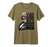 Build Strong Children Frederick Douglass Quote Premium T-Shirt