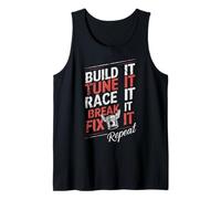 Build Tune Race Break Fix It Repeat Screwdriver Motorsport Tank Top