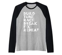 Build Tune Race Break Fix Repeat Car Enthusiast Raglan Baseball Tee