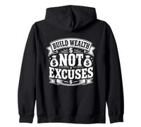 Build Wealth Not Excuses Money Motivation Zip Hoodie