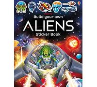 Build Your Own Aliens Sticker Book: (Build Your Own Sticker Book)