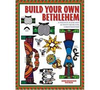 Build Your Own Bethlehem: A Nativity Scene and Activity Book for Christmas Time