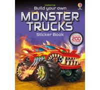 Build Your Own Monster Trucks Sticker Book: (Build Your Own Sticker Book)