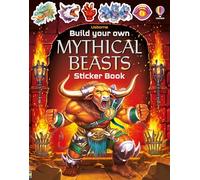 Build Your Own Mythical Beasts (Build Your Own Sticker Book)