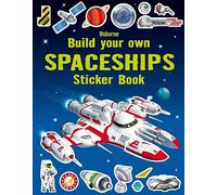 Build Your Own Spaceships Sticker Book (Build your own sticker books): 1