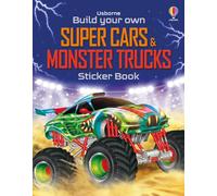 Build Your Own Super Cars and Monster Trucks Sticker Book