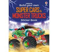 Build Your Own Super Cars and Monster Trucks Sticker Book