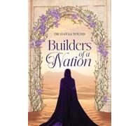 Builders of a Nation by Haifaa Younis Hardback Kube Publishing Lt