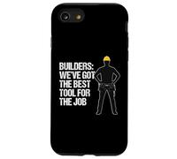 Builders - We've got the Best Tool for The Job Construction Case for iPhone SE (2020) / 7/8