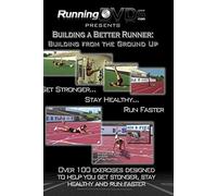 Building a Better Runner: Building from the Ground Up