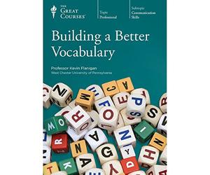 Building a Better Vocabulary (Great Courses) (Teaching Company) Course No. 9373 DVD