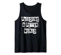 Building a Better World Tank Top