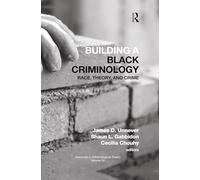Building a Black Criminology, Volume 24