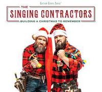 Singing Contractors - Building A Christmas To Remember