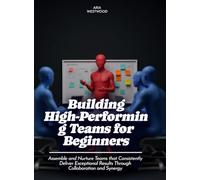 Building a Consulting Practice for Beginners: Learn the Essentials of Starting and Growing Your Own Consulting Business, from Niche Selection to Marketing (Life Skills for Teens)