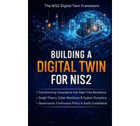Building a Digital Twin for NIS2: NIS2 Compliance, Continuous Effort for Executive Management (Cybersecurity in AI and quantum era)
