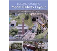 Building a Folding Model Railway Layout : A Comprehensive Guide