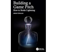 Building a Game Pitch: How to Bottle Lightning