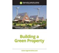 Building a Green Property