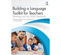 Building a Language Toolkit for Teachers: Working with the WIDA Standards