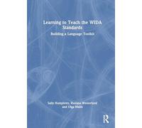 Building a Language Toolkit for Teachers: Working with the WIDA Standards