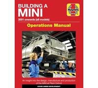 Building a Mini: 2001 onwards (all models) (Operations Manual)