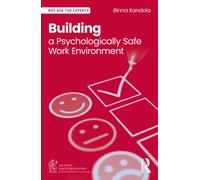 Building a Psychologically Safe Work Environment