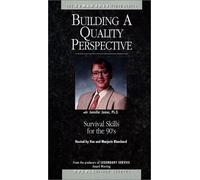 Building a Quality Perspective [VHS]