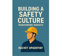 Building a Safety Culture - Transforming Mindsets: Escape the chase and find true fulfillment on your terms.