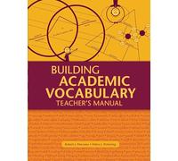Building Academic Vocabulary: Teacher's Manual