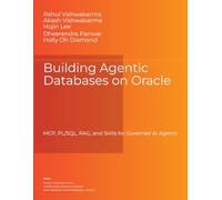 Building Agentic Databases on Oracle: MCP, PL/SQL, RAG, and Skills for Governed AI Agents