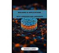 Building AI Applications: With Langchain And Langgraph