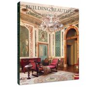 Building Beautiful : Classical Houses by John Simpson
