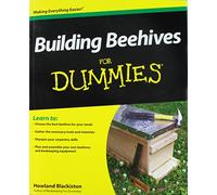 Building Beehives For Dummies (For Dummies Series)