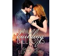 Building Billions - Part 1: Volume 1