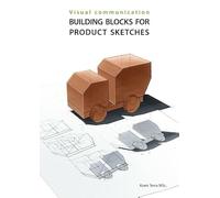 Building blocks for product sketches (Visual communication)