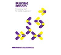 Building Bridges: Embracing NLP for better mediation