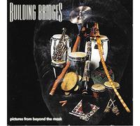 Building Bridges - Pictures from beyond the mask