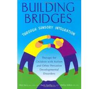 Building Bridges through Sensory Integration