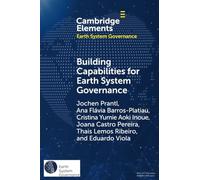 Building Capabilities for Earth System Governance (Elements in Earth System Governance)