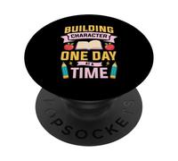 BUILDING CHARACTER ONE DAY AT A TIME PopSockets Adhesive PopGrip