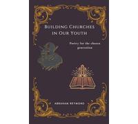 Building Churches in Our Youth