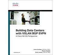 Building Data Centers with VXLAN BGP EVPN : A Cisco NX-OS Perspective