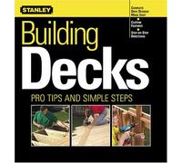 Building Decks: Pro Tips and Simple Steps