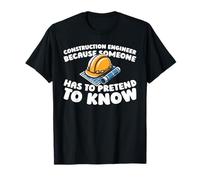 Building Design Structural Project - Construction Engineer T-Shirt